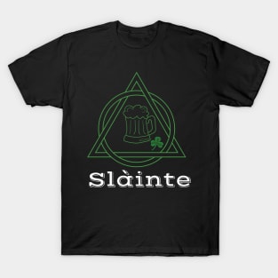 Slainte T-Shirt